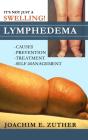 It'S Not Just A Swelling! Lymphedema - Preview