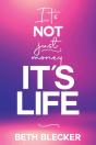 It'S Not Just Money, It'S Life - Preview