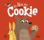 It'S (Not) My Cookie - Preview
