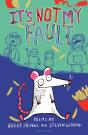 It'S Not My Fault! - Preview