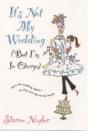 It'S Not My Wedding - Preview