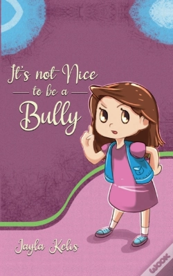 Capa do artigo It'S Not Nice To Be A Bully