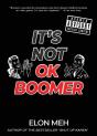 It'S Not Ok Boomer: Over 100 Epic And Am - Preview
