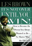 It'S Not Over Until You Win