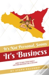 It'S Not Personal, Sonny. It'S Business