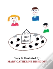 It'S Not Pizza!