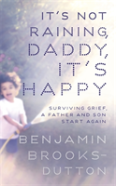 It'S Not Raining, Daddy, It'S Happy