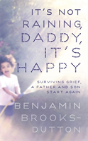 It'S Not Raining, Daddy, It'S Happy - Preview