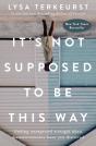It'S Not Supposed To Be This Way - Preview