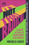 It'S Not That Radical