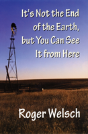 It'S Not The End Of The Earth, But You Can See It From Here - Preview
