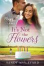 It'S Not The Flowers - Preview