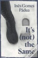 It'S (Not) The Same