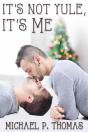 It'S Not Yule, It'S Me - Preview