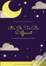 It'S Ok To Be Different
