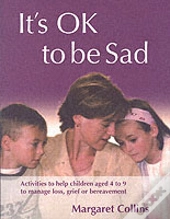 It'S Ok To Be Sad