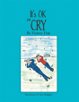 It'S Ok To Cry - Preview