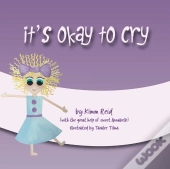 It'S Ok To Cry