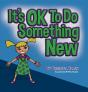 It'S Ok To Do Something New - Preview