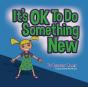 It'S Ok To Do Something New - Preview