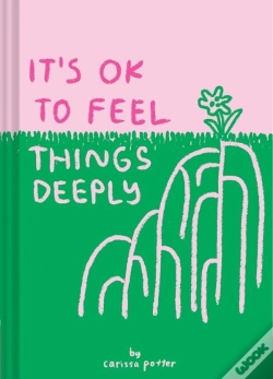 Capa do artigo It'S Ok To Feel Things Deeply
