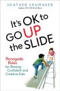 It'S Ok To Go Up The Slide - Preview