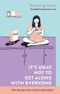 It'S Okay Not To Get Along With Everyone - Preview