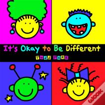 It'S Okay To Be Different