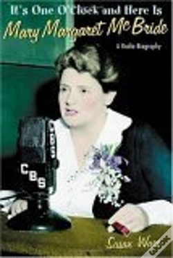 Capa do artigo It'S One O'Clock And Here Is Mary Margaret Mcbride