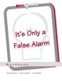 It'S Only A False Alarm - Preview