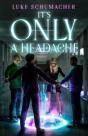 It'S Only A Headache - Preview