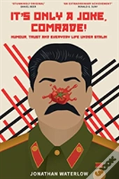 It'S Only A Joke, Comrade!