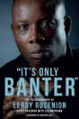 'It'S Only Banter' - Preview