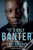 'It'S Only Banter'