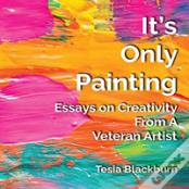 It'S Only Painting