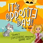 It'S Opposite Day