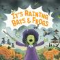 It'S Raining Bats & Frogs - Preview