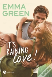It'S Raining Love !