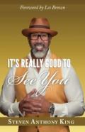 It'S Really Good To See You