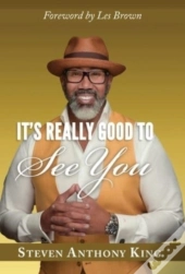 It'S Really Good To See You