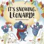 It'S Snowing, Leonard! - Preview