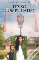 It'S So Complicated