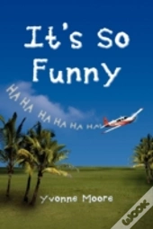 It'S So Funny