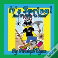 It'S Spring! And It'S Time To Clean!
