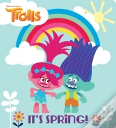 It'S Spring! (Dreamworks Trolls)