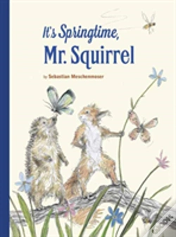 Capa do artigo It'S Springtime, Mr. Squirrel