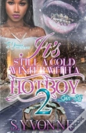 It'S Still A Cold Winter With A Hot Boy 2