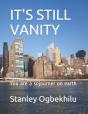 It'S Still Vanity - Preview
