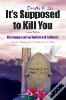 It'S Supposed To Kill You