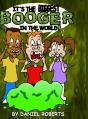 It'S The Biggest Booger In The World - Preview